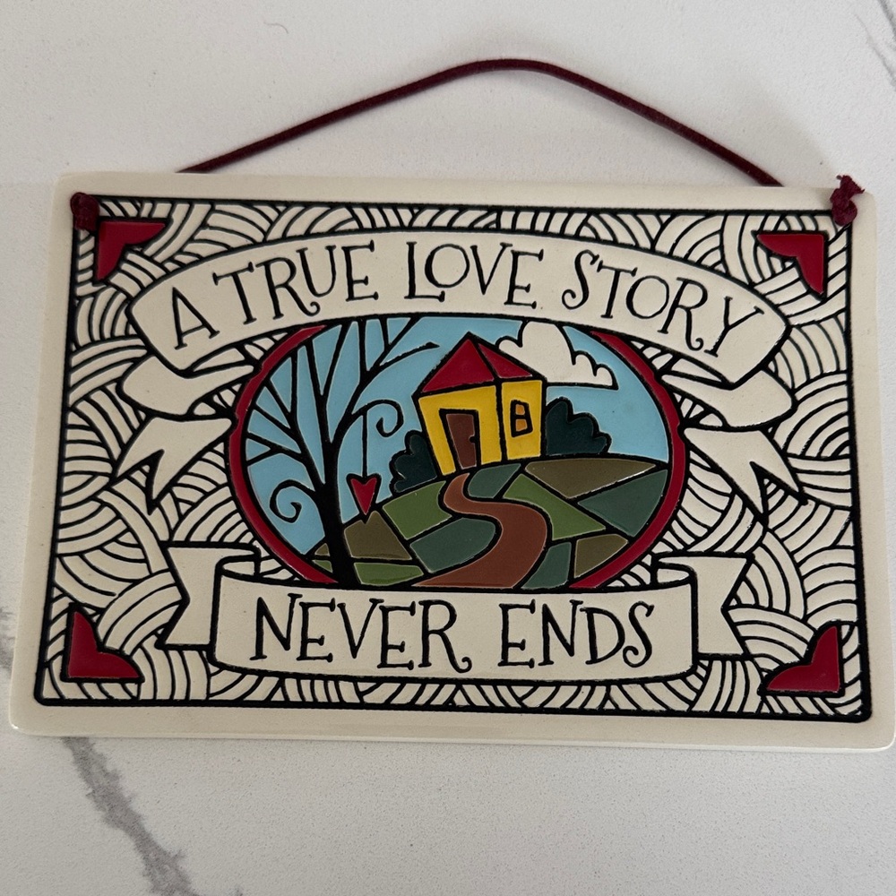 Spooner Creek Handmade Etched Clay Plaque Sign” A True Love Story Never Ends “